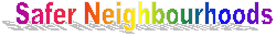 Safer Neighbourhoods